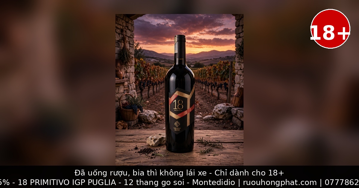 18 PRIMITIVO IGP PUGLIA 17.5%2